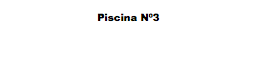 Piscina Nº3