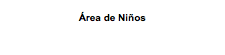 Área de Niños