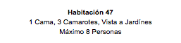 Habitación 47 1 Cama, 3 Camarotes, Vista a Jardínes Máximo 8 Personas